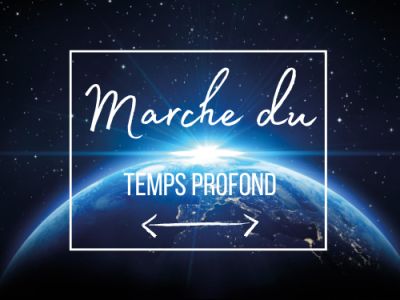 Adaptation chr&eacute;tienne de la Marche du Temps Profond