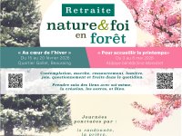 Retraite nature &amp; foi en for&ecirc;t : &laquo; Pour accueillir le printemps &raquo;